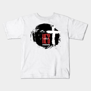 HE'S ALIVE FOREVER JESUS EASTER CROSS Kids T-Shirt